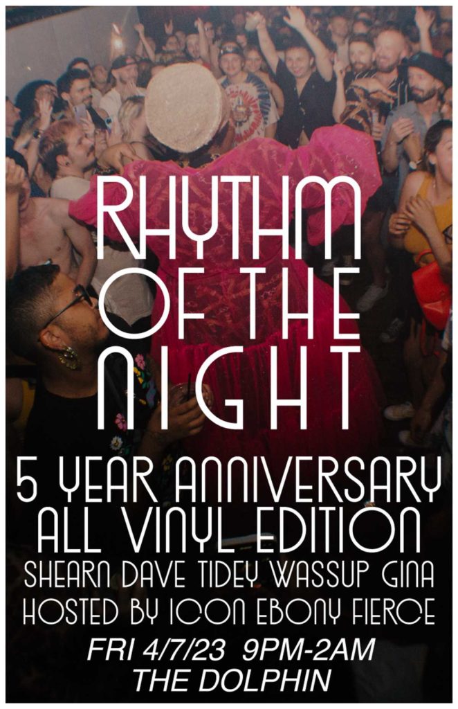 Rhythm of the Night 5 Year Anniversary 5 Rhythm 386501680902301