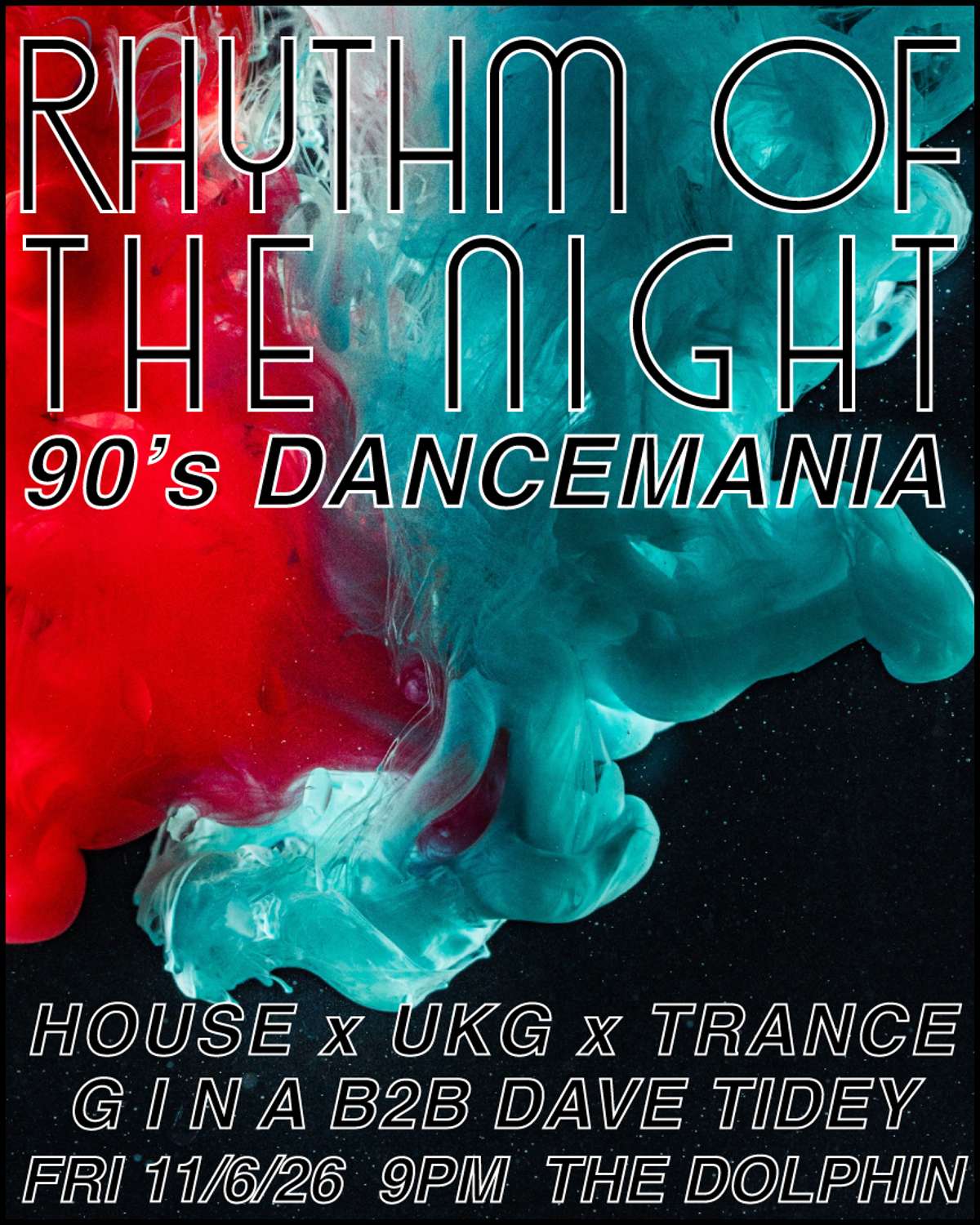 Rhythm of the Night 90’s House/UKG/Trance